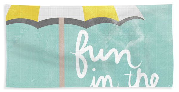 Fun In The Sun Beach Towel