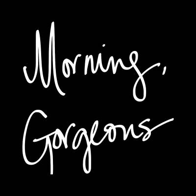 Morning Gorgeous Poster by South Social Studio